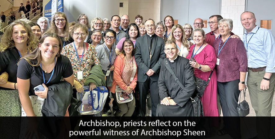 Archbishop, priests reflect on the powerful witness of Archbishop Sheen