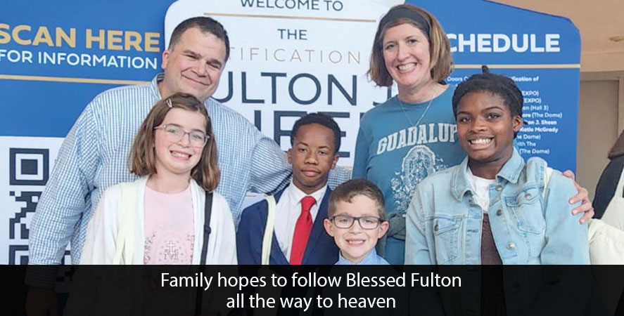 Family hopes to follow Blessed Fulton all the way to heaven