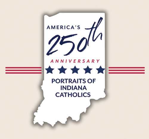 Portraits of Indiana Catholics from the last 250 years of American history. (Logo by Emily Mastronicola)